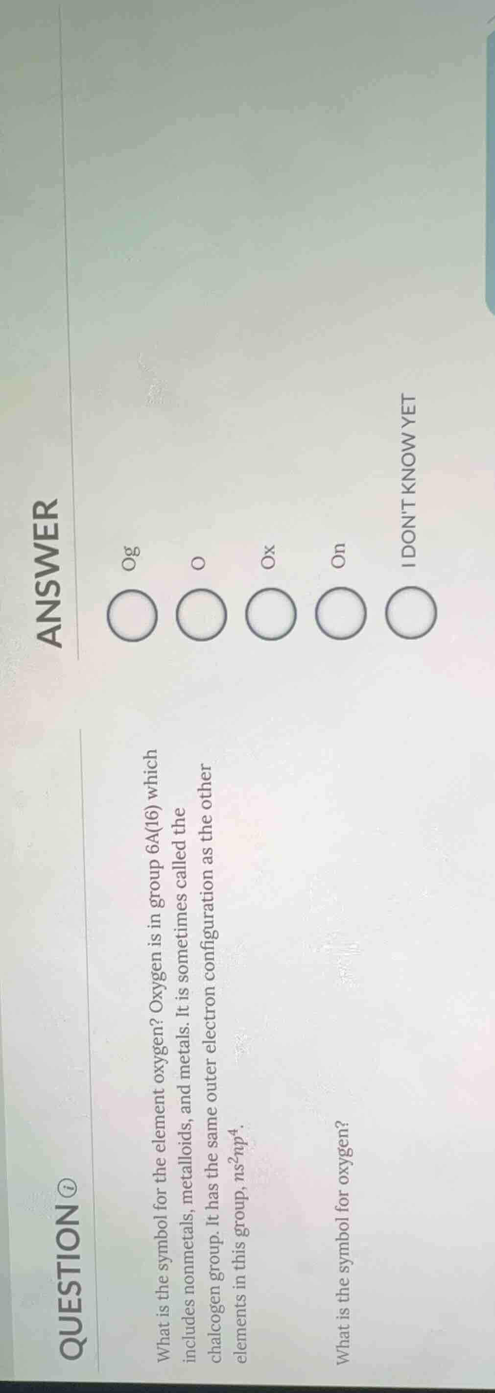 what is the symbol for the element oxygen? oxygen is in group 6a(16) wh…