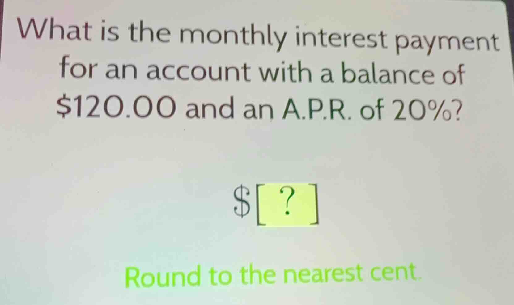 what is the monthly interest payment for an account with a balance of $…