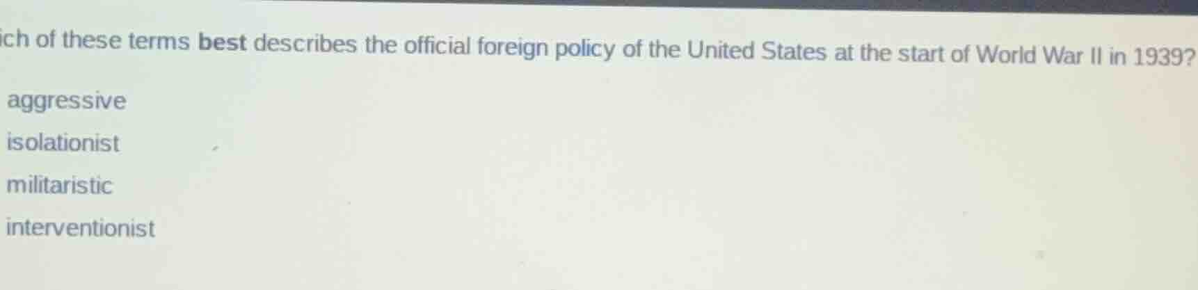 ich of these terms best describes the official foreign policy of the un…