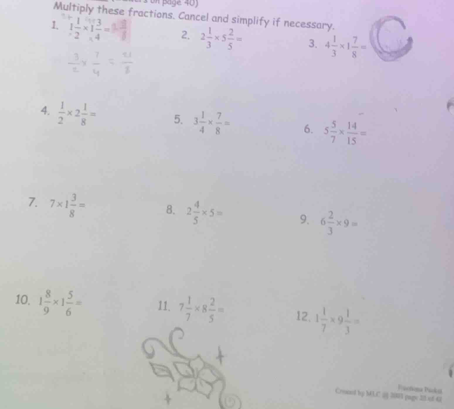 multiply these fractions. cancel and simplify if necessary. 1. $1\\frac…