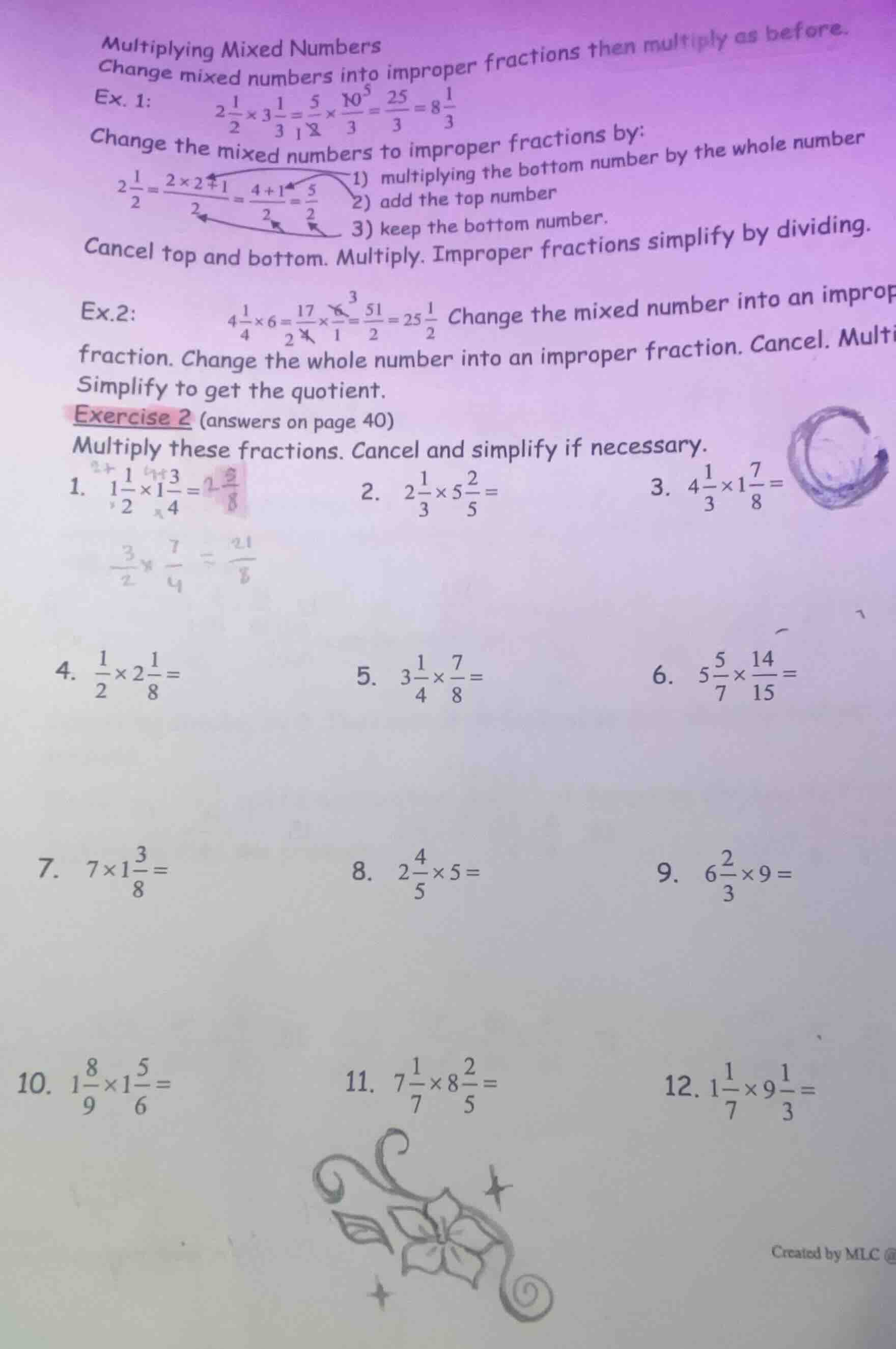 multiplying mixed numbers change mixed numbers into improper fractions …