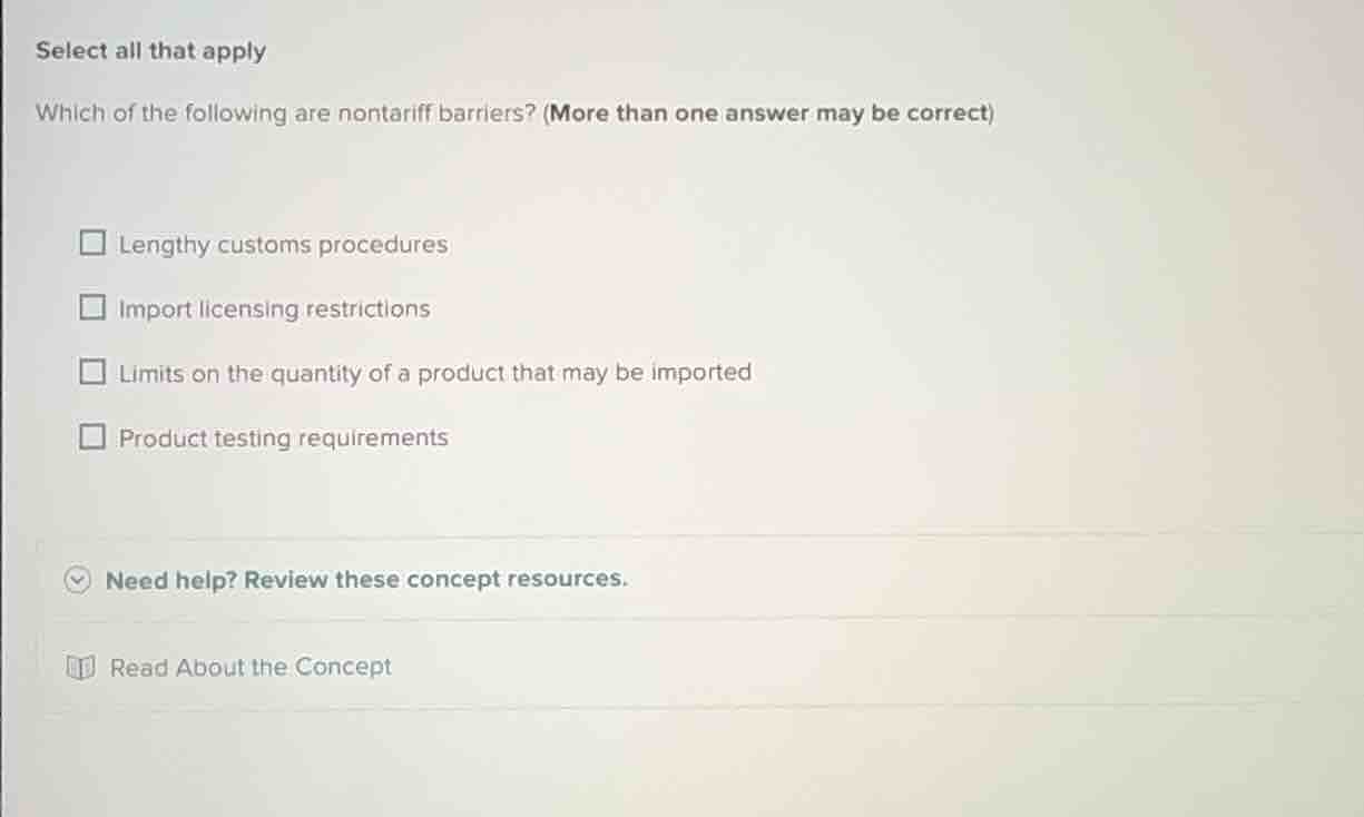 select all that apply which of the following are nontariff barriers? (m…