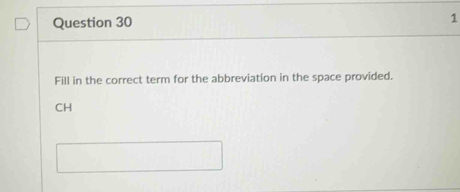 question 30 fill in the correct term for the abbreviation in the space …