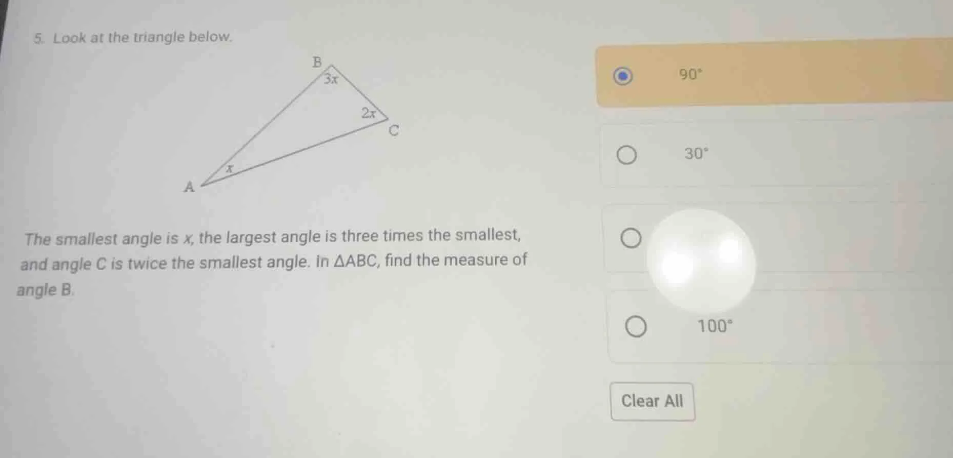 5. look at the triangle below. the smallest angle is ( x ), the largest…