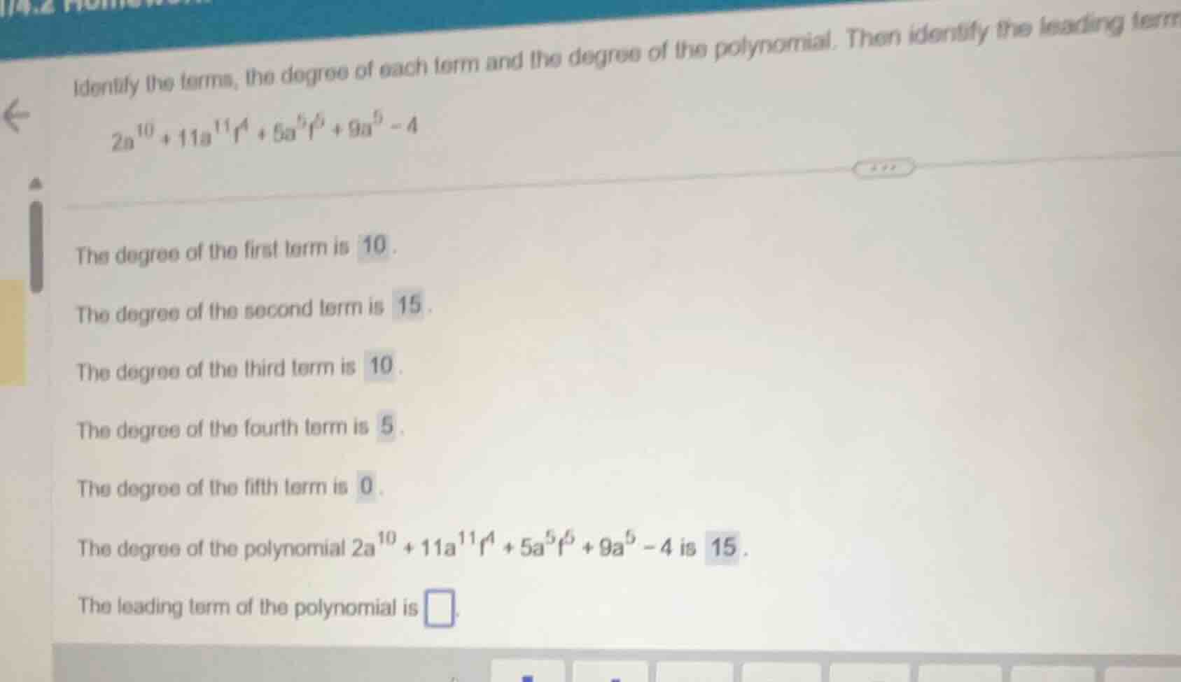 identify the terms, the degree of each term and the degree of the polyn…