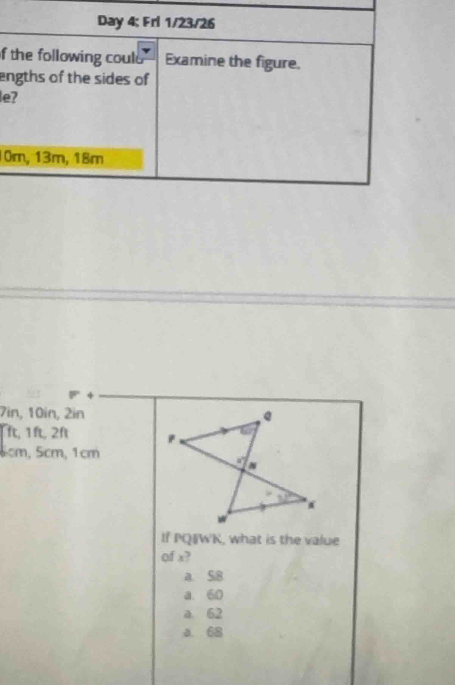 day 4: fri 1/23/26 of the following coul engths of the sides of le? 0m,…