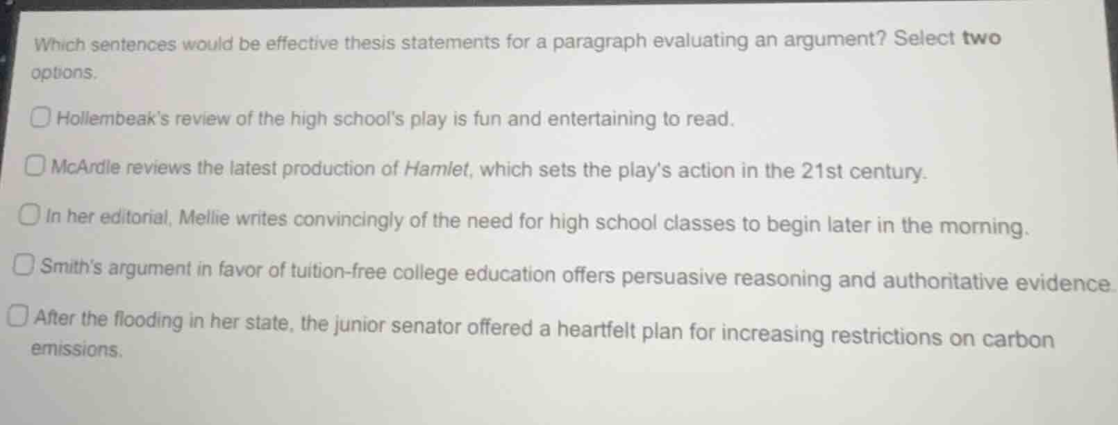 which sentences would be effective thesis statements for a paragraph ev…