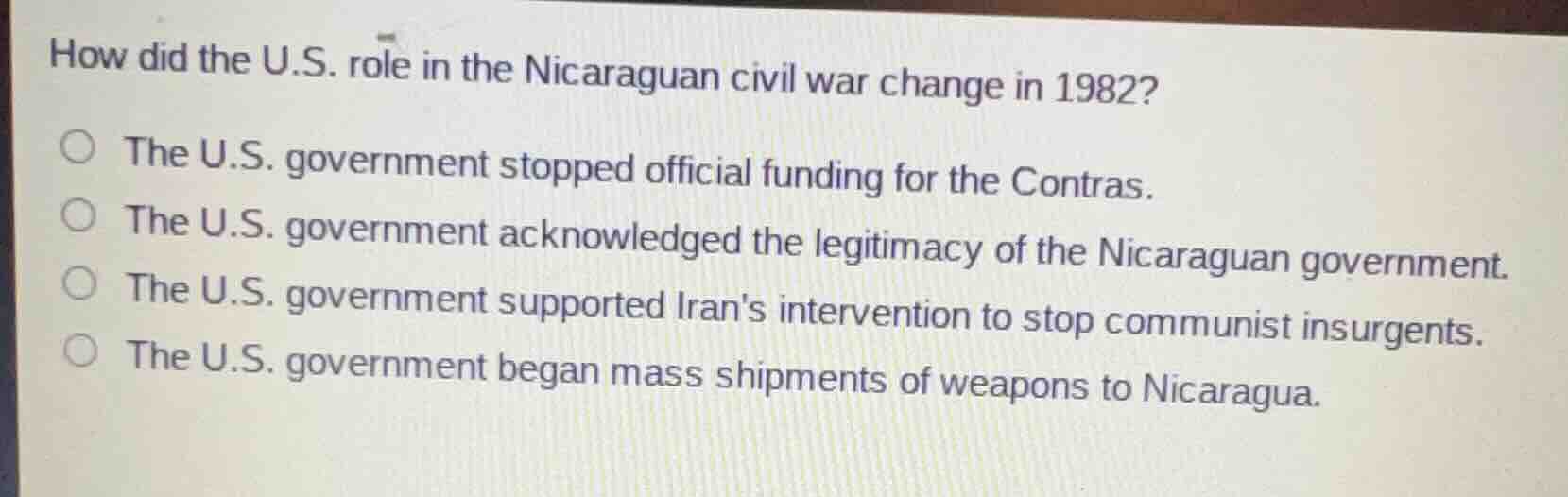 how did the u.s. role in the nicaraguan civil war change in 1982? the u…