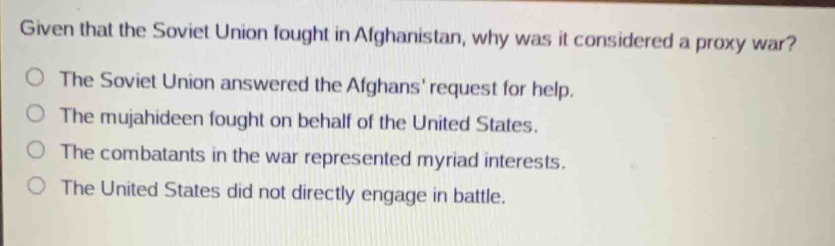 given that the soviet union fought in afghanistan, why was it considere…