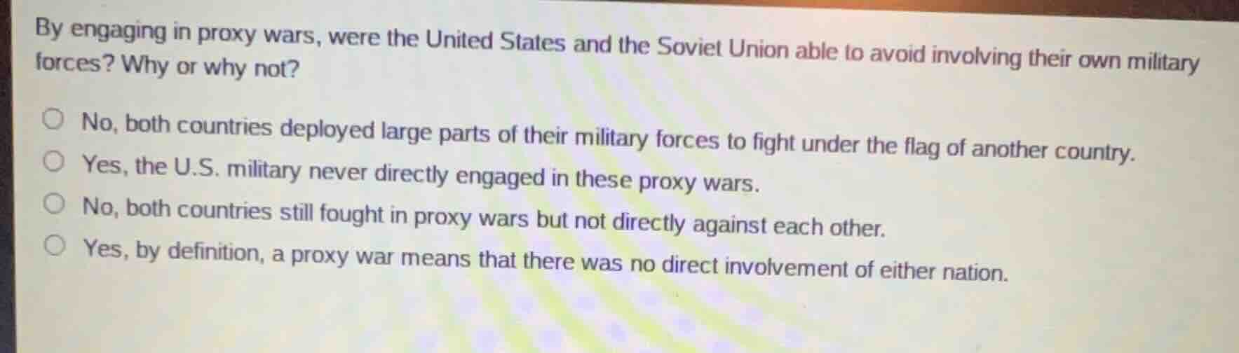 by engaging in proxy wars, were the united states and the soviet union …