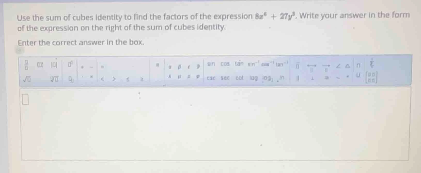 use the sum of cubes identity to find the factors of the expression $8x…