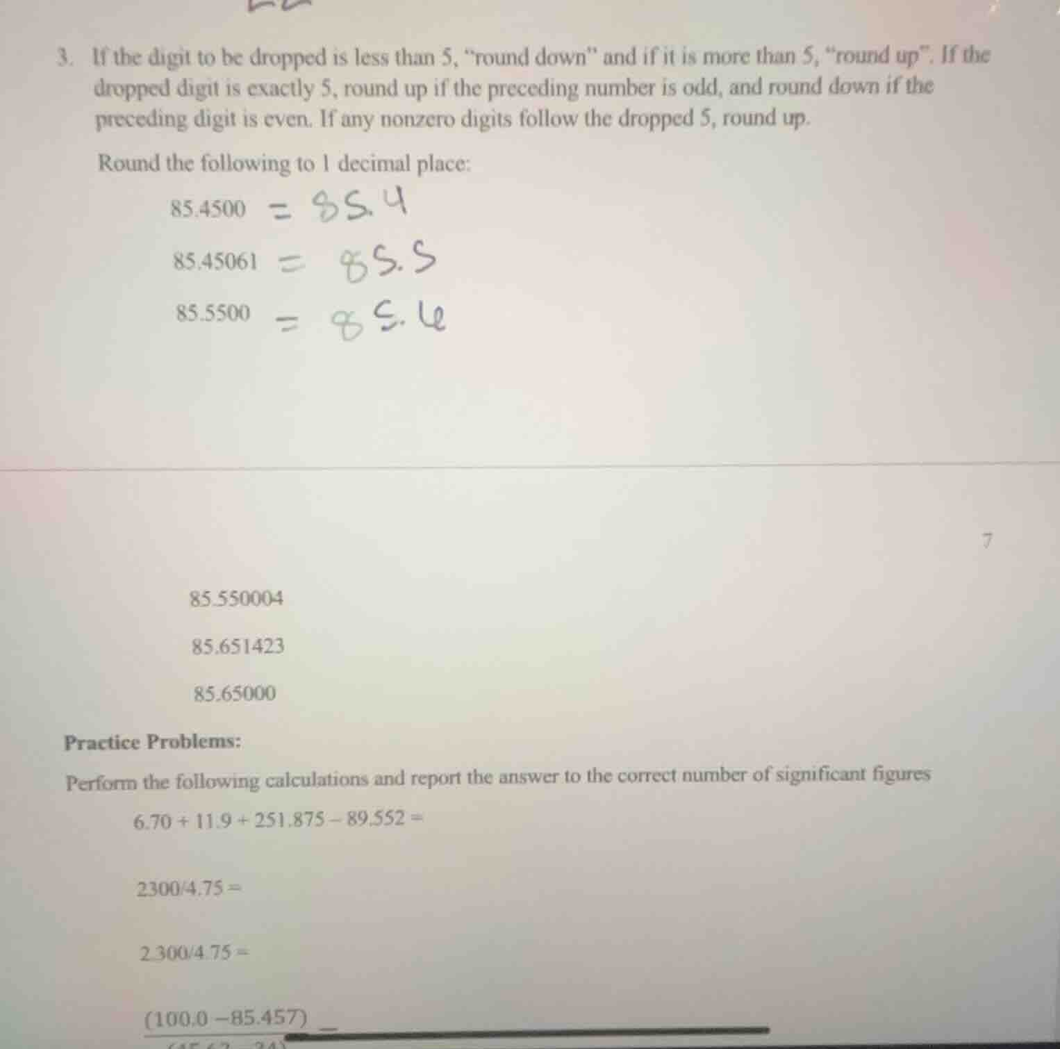 3. if the digit to be dropped is less than 5, ound down\ and if it is m…