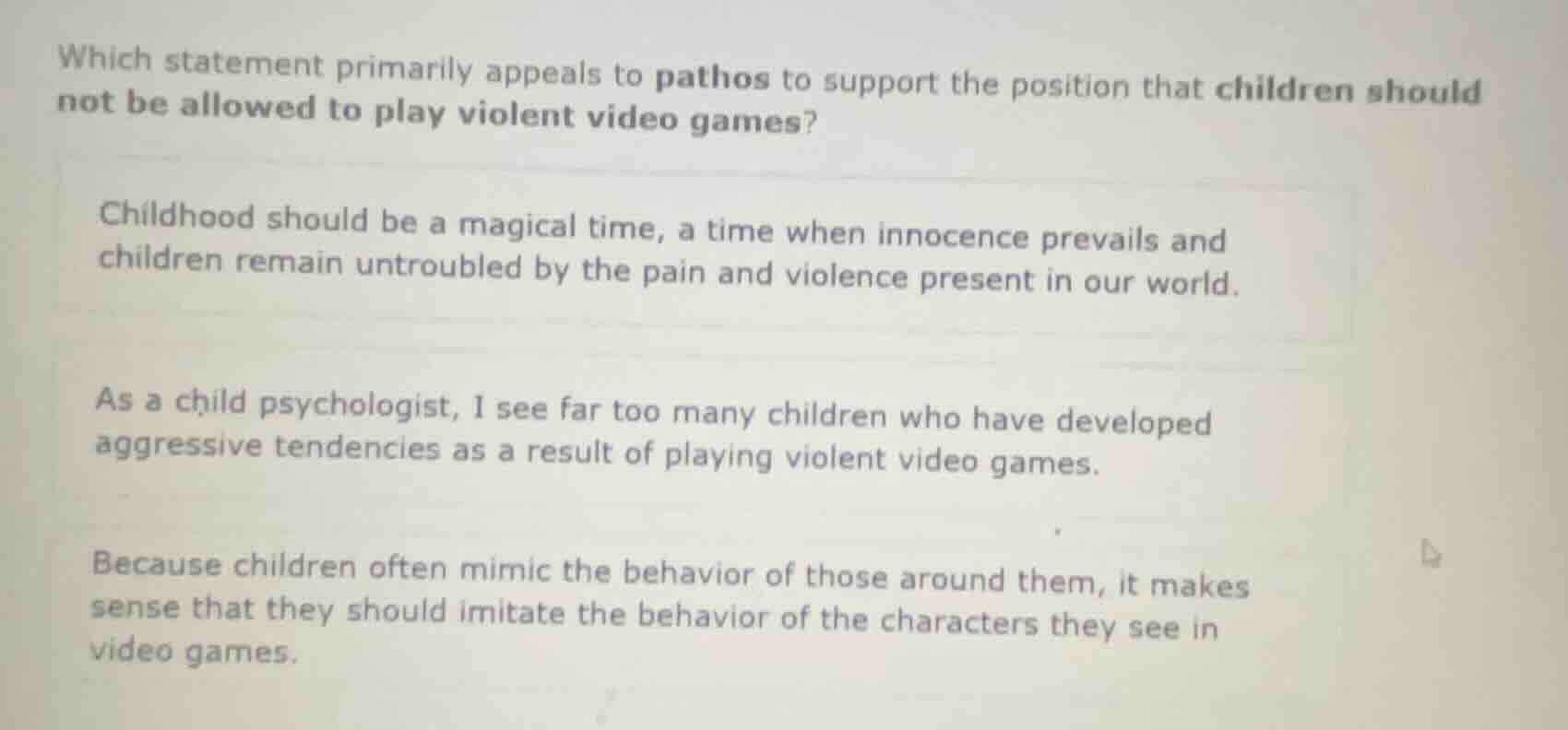 which statement primarily appeals to pathos to support the position tha…