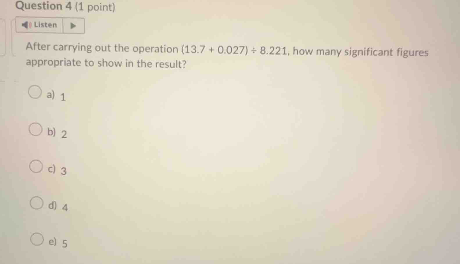 question 4 (1 point) listen after carrying out the operation (13.7 + 0.…