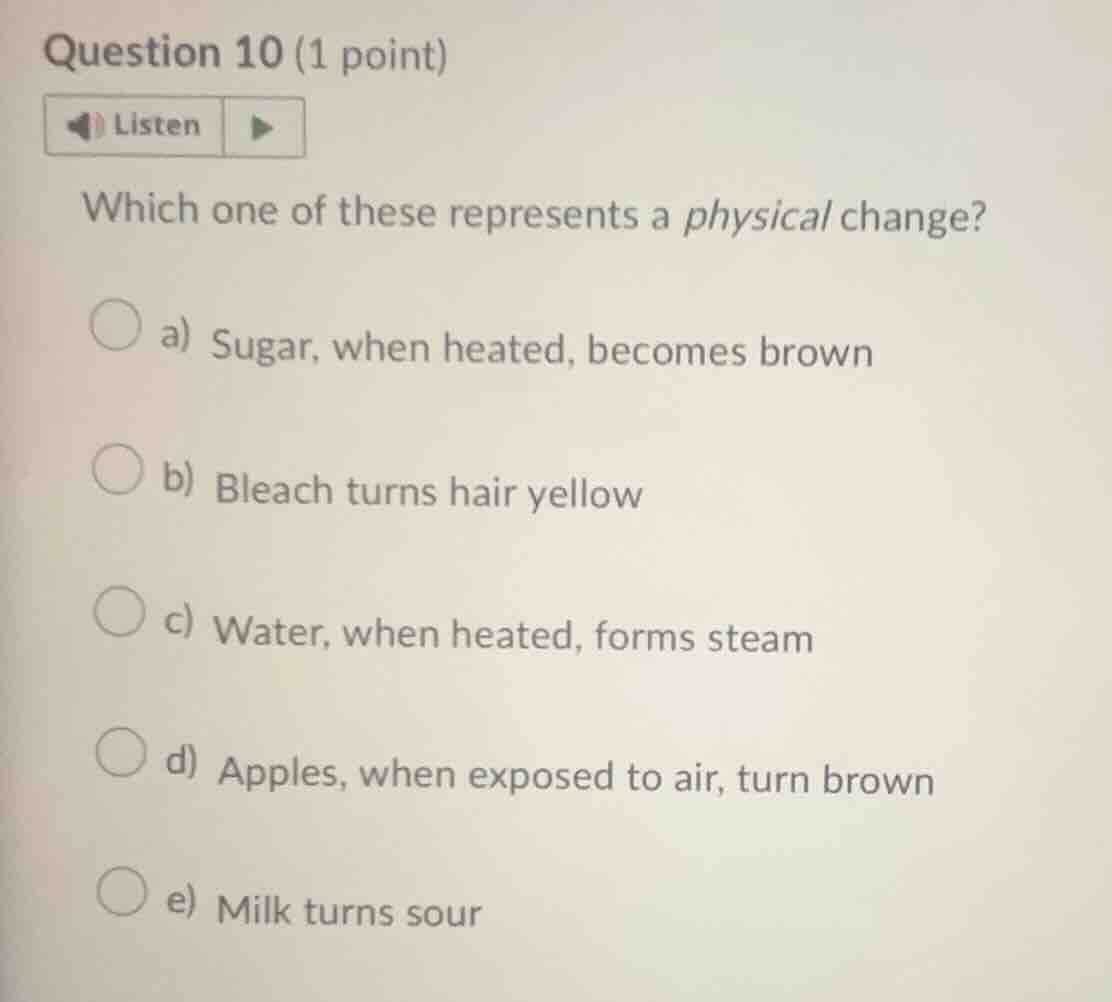 question 10 (1 point) listen which one of these represents a physical c…