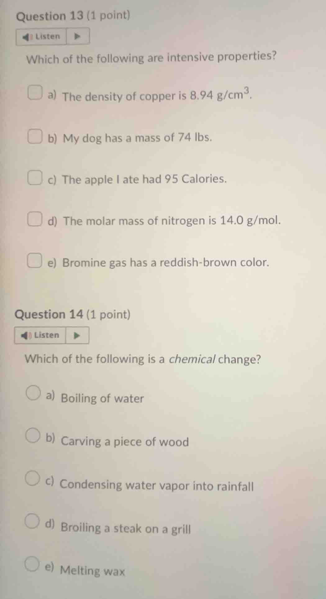 question 13 (1 point) listen which of the following are intensive prope…
