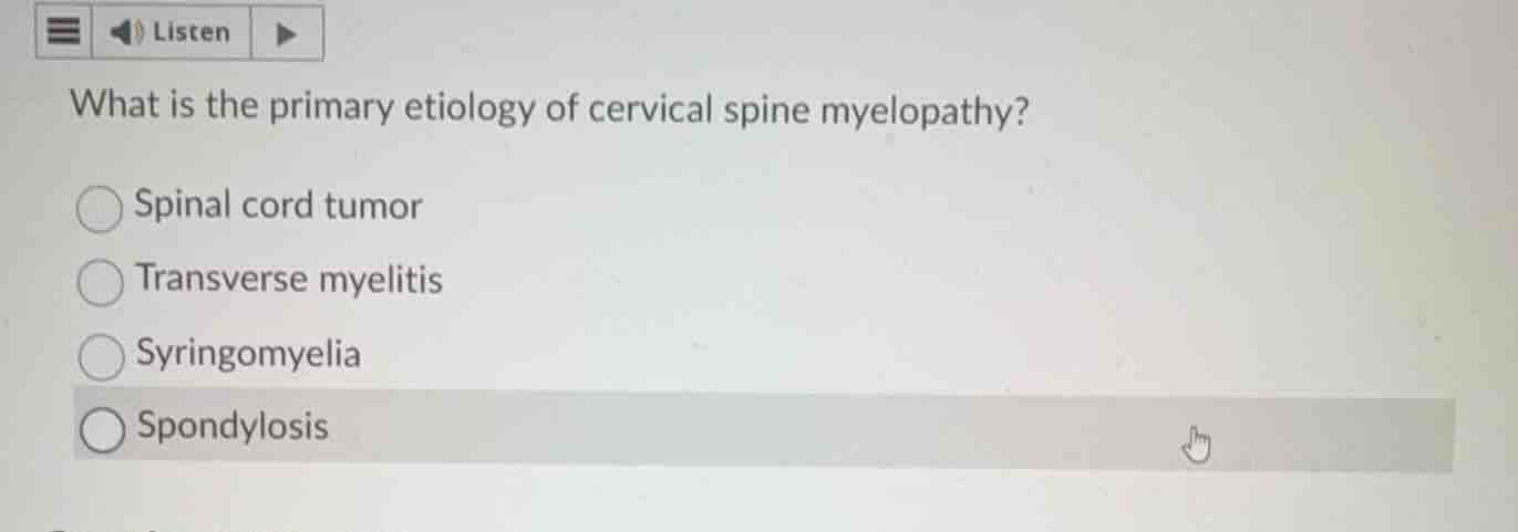 what is the primary etiology of cervical spine myelopathy? spinal cord …