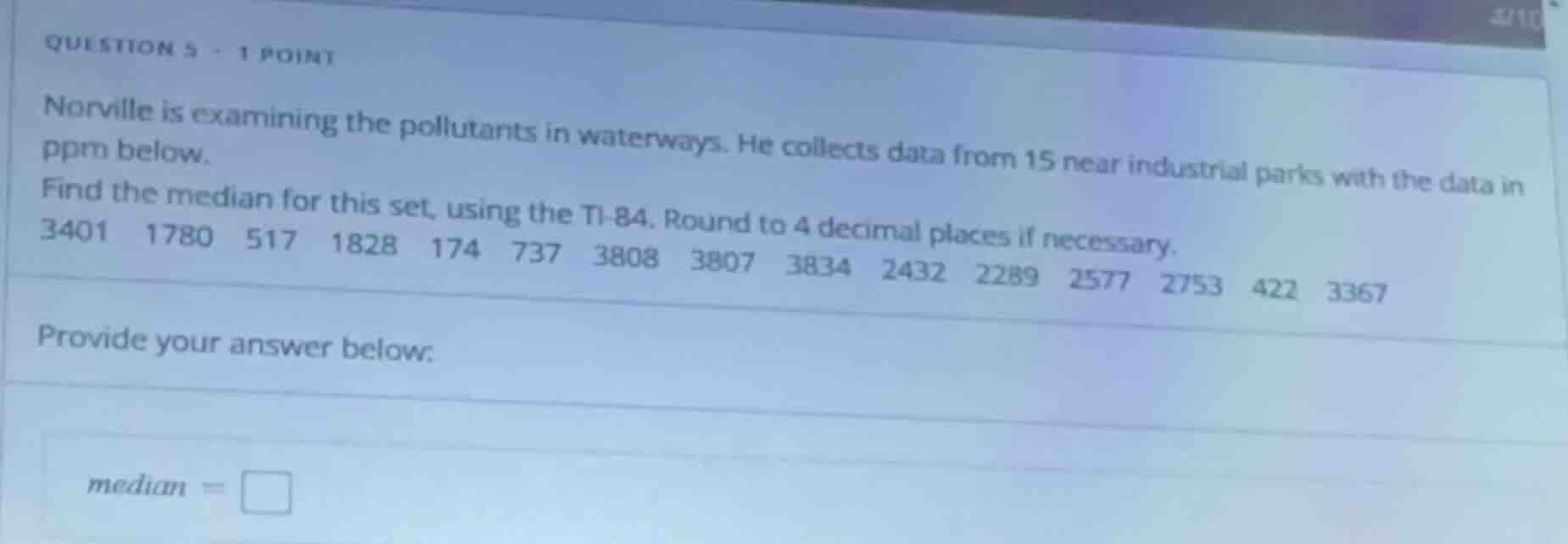 question 5 - 1 point norville is examining the pollutants in waterways.…