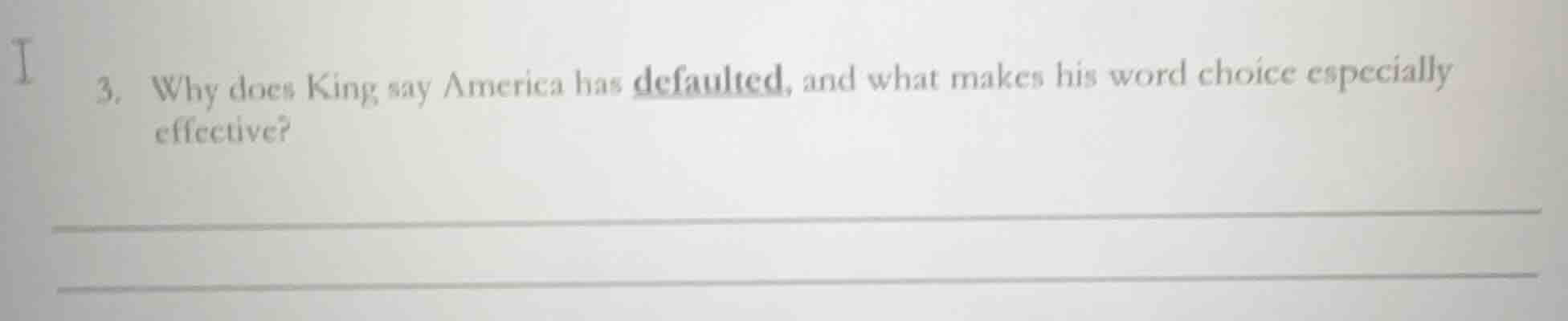 3. why does king say america has defaulted, and what makes his word cho…