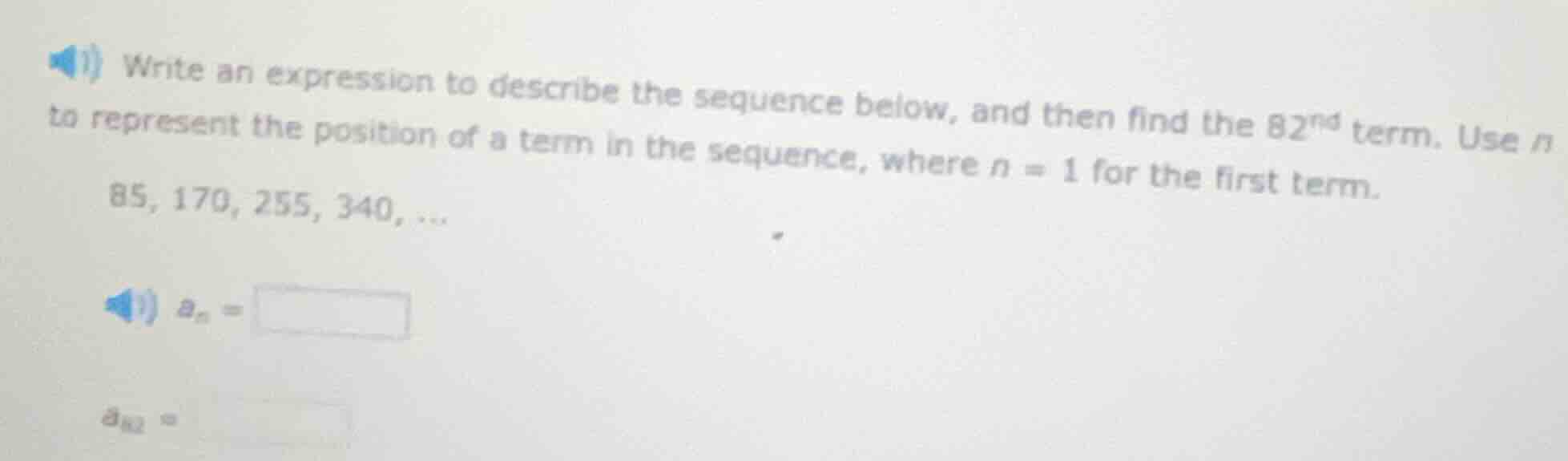 write an expression to describe the sequence below, and then find the 8…