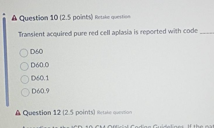question 10 (2.5 points) retake question transient acquired pure red ce…