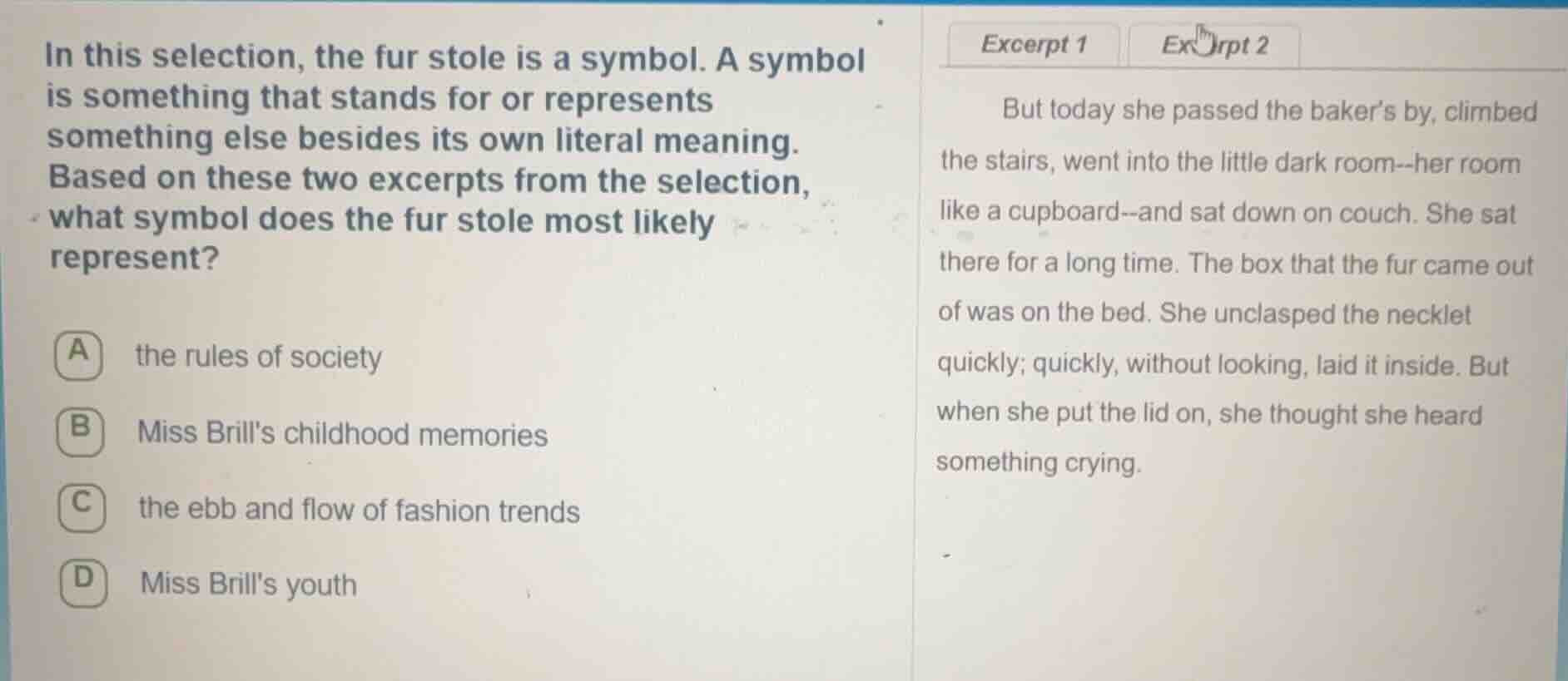 in this selection, the fur stole is a symbol. a symbol is something tha…