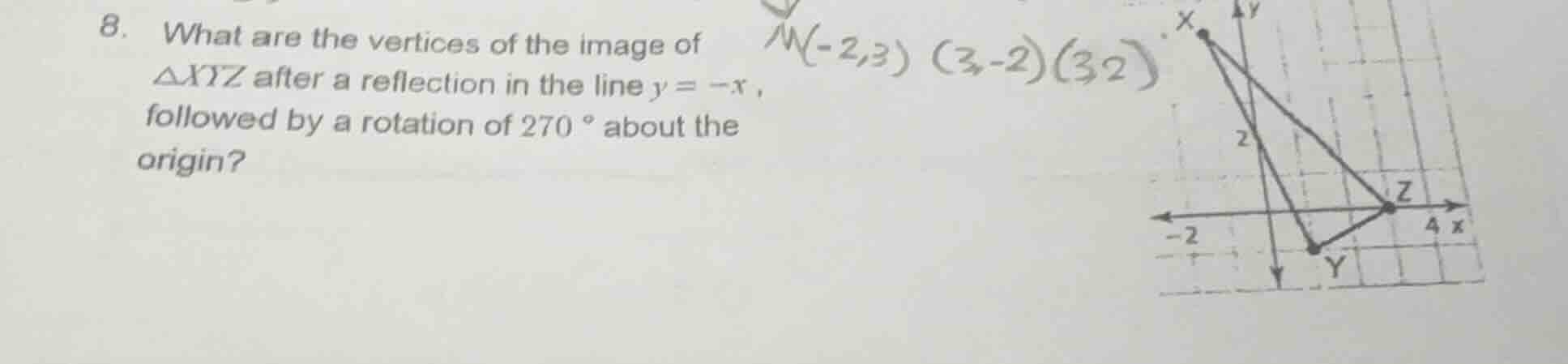 8. what are the vertices of the image of \\(\\triangle xyz\\) after a r…