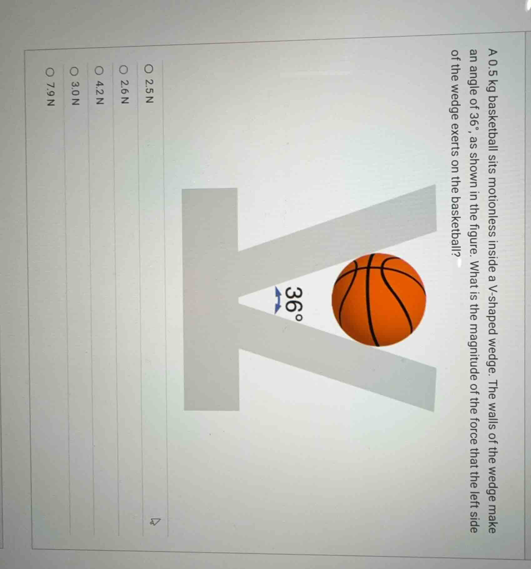 a 0.5 kg basketball sits motionless inside a v - shaped wedge. the wall…