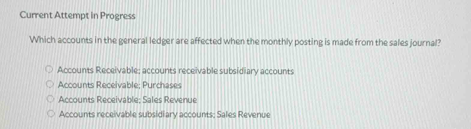 current attempt in progress which accounts in the general ledger are af…