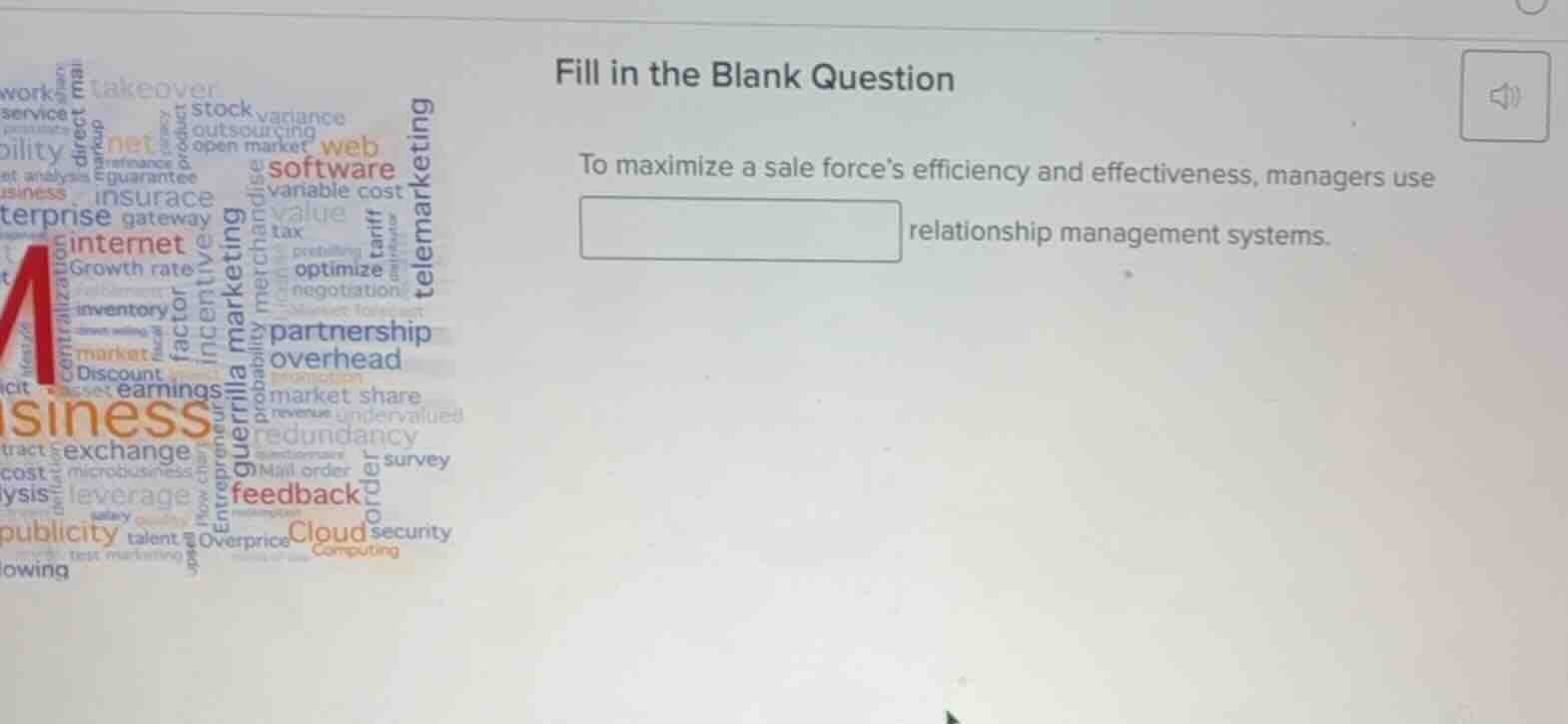 fill in the blank question to maximize a sale forces efficiency and eff…