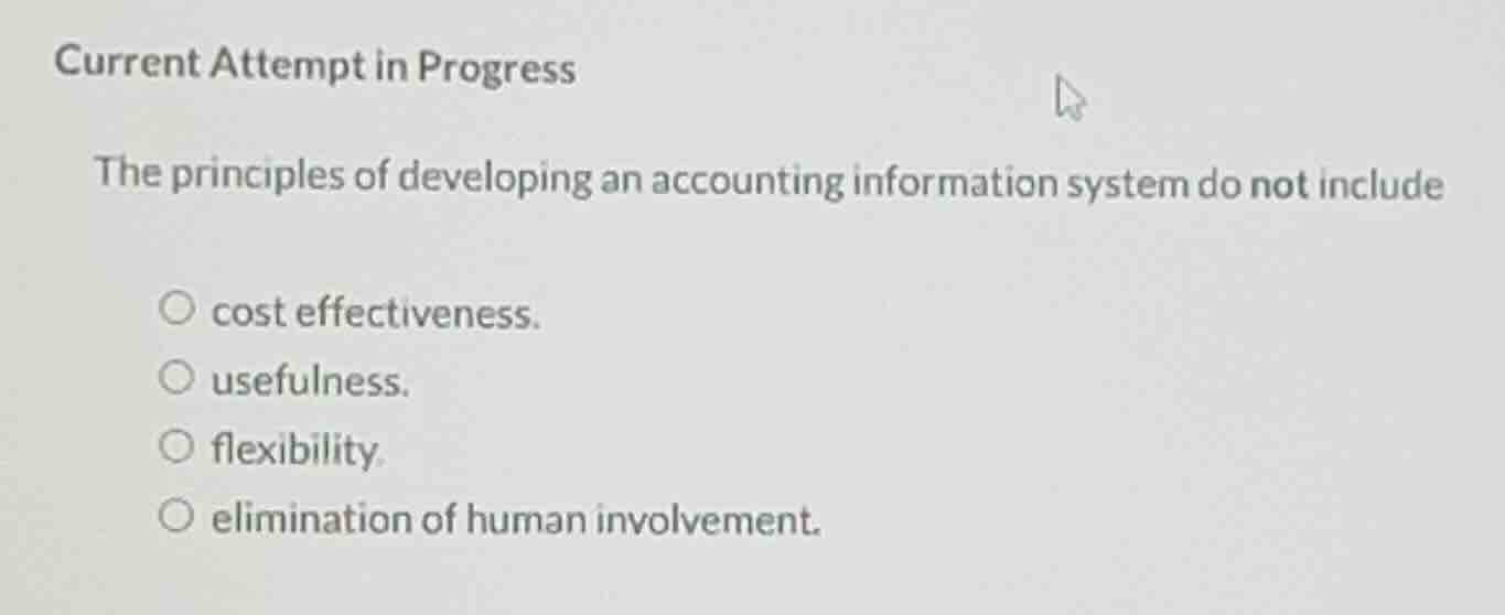 current attempt in progress the principles of developing an accounting …