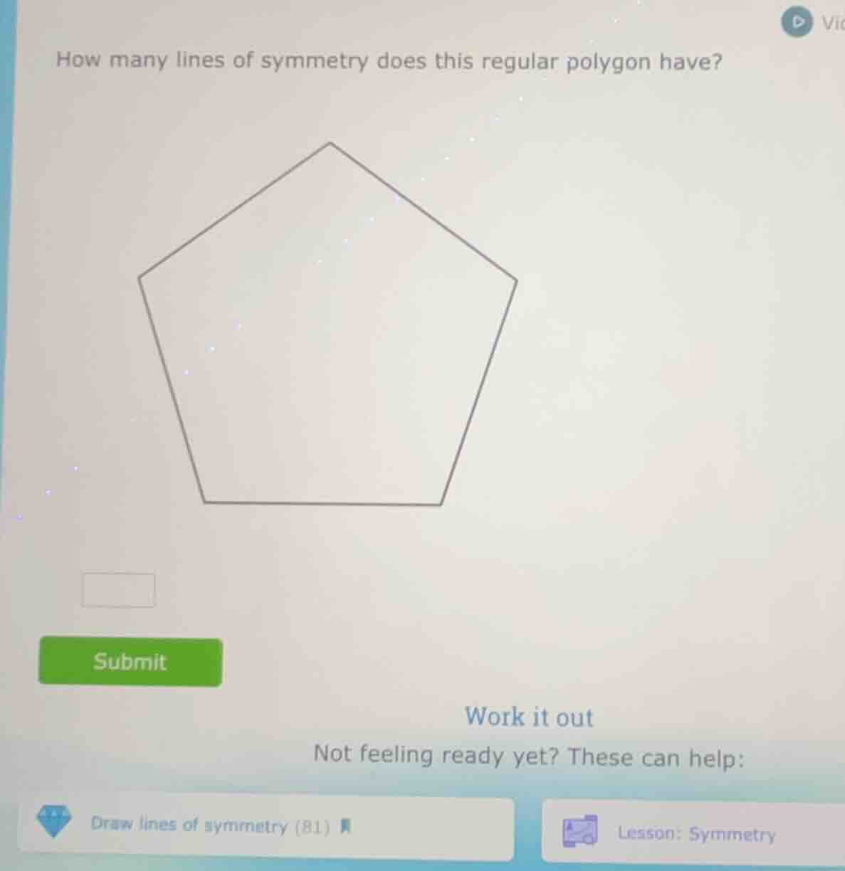 how many lines of symmetry does this regular polygon have?