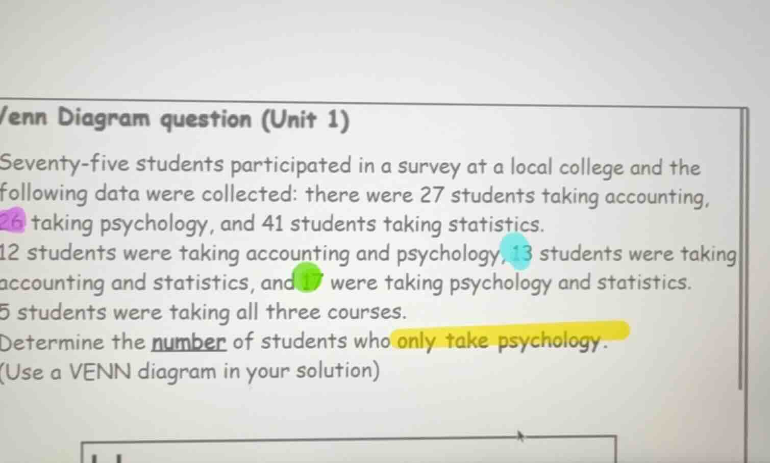 enn diagram question (unit 1) seventy - five students participated in a…