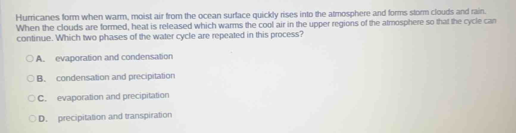 hurricanes form when warm, moist air from the ocean surface quickly ris…