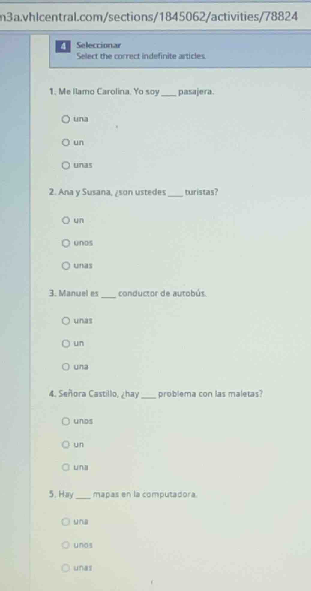 4 seleccionar select the correct indefinite articles. 1. me llamo carol…