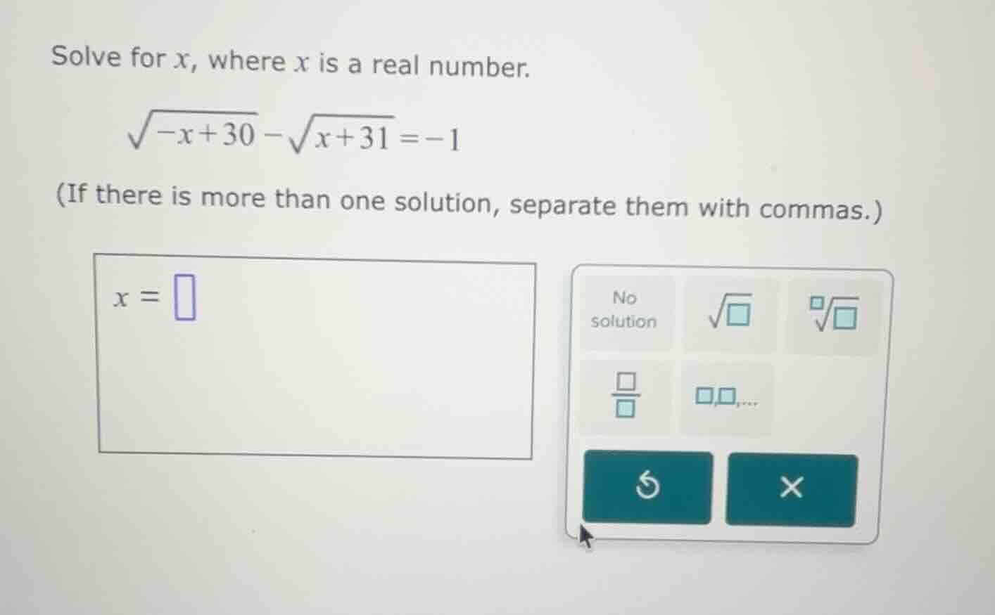 solve for x, where x is a real number.\\(\\sqrt{-x + 30} - \\sqrt{x + 3…