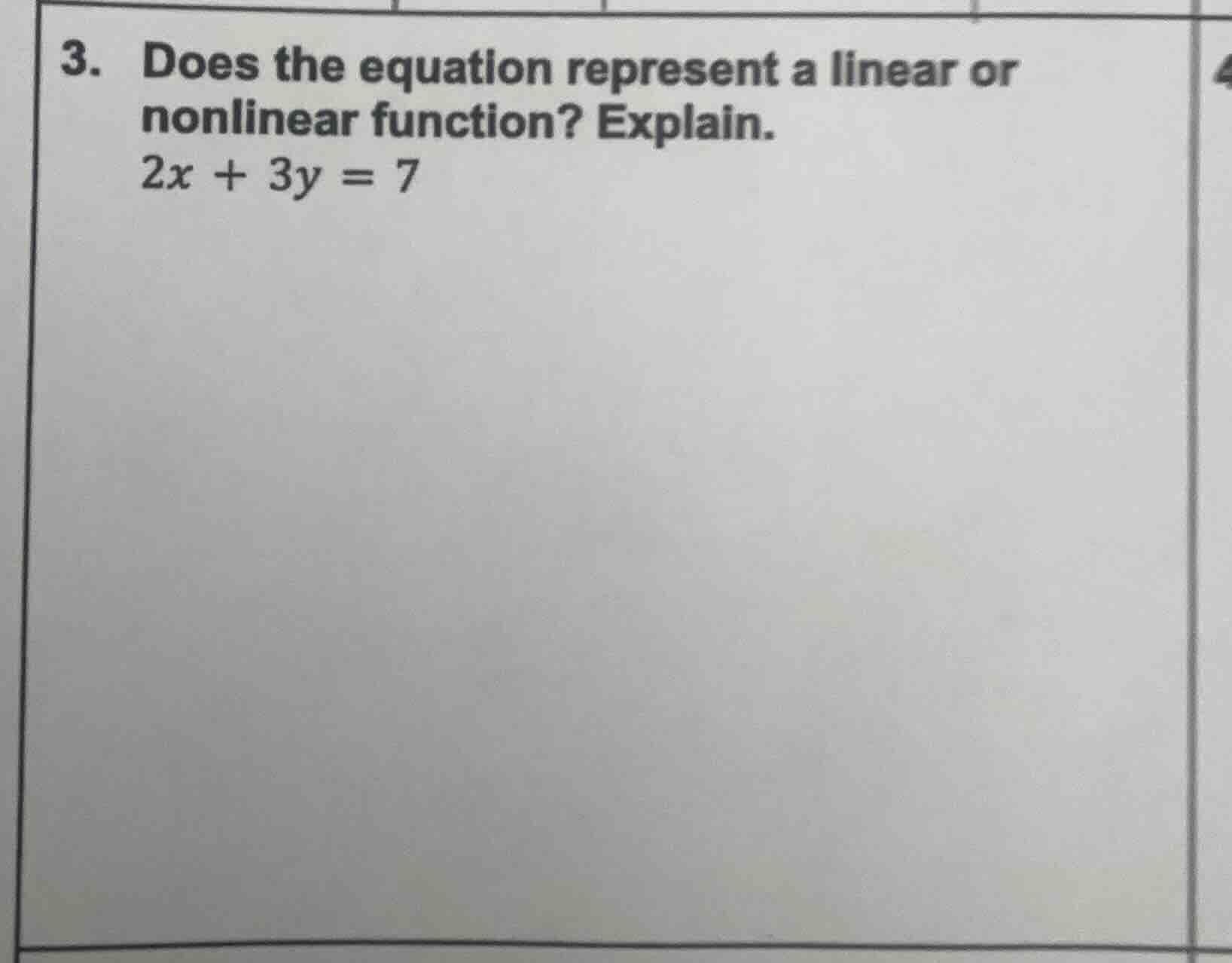 3. does the equation represent a linear or nonlinear function? explain.…