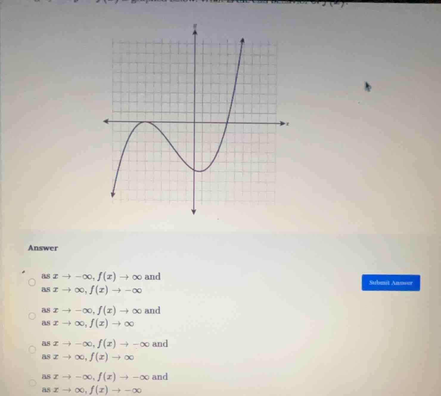 answer as ( x \to -infty ), ( f(x) \to infty ) and as ( x \to infty ), …