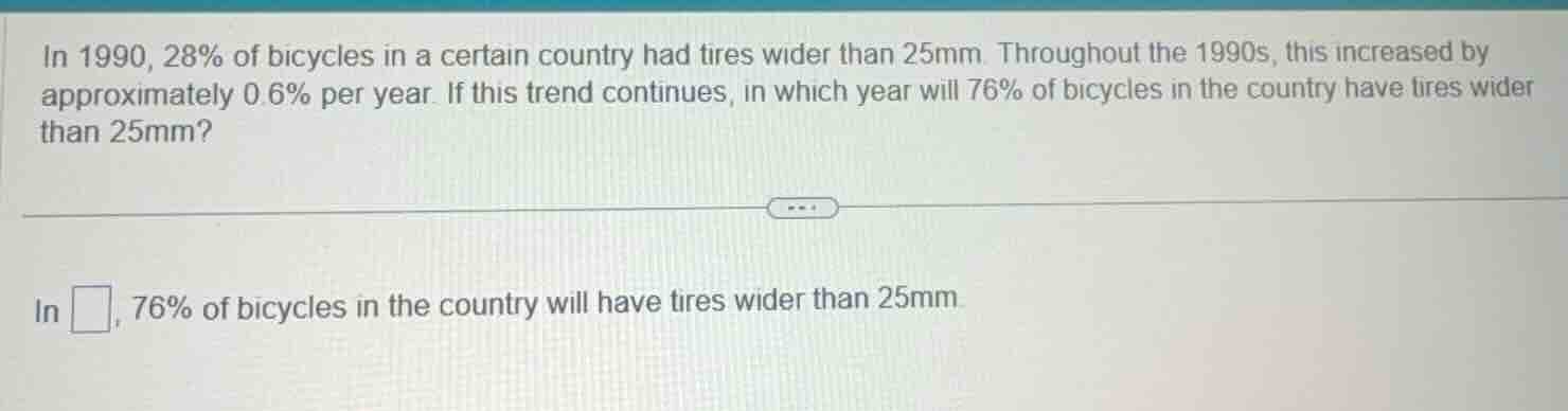 in 1990, 28% of bicycles in a certain country had tires wider than 25mm…