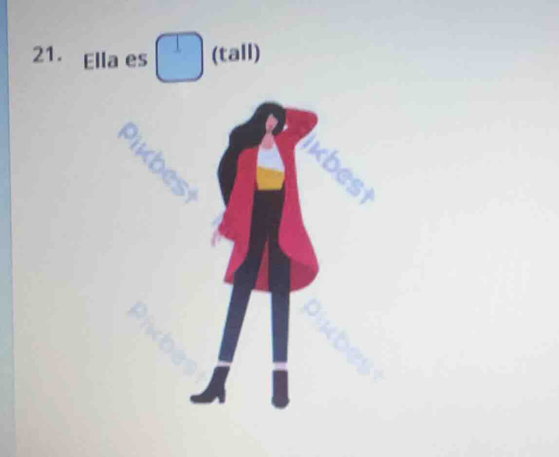 21. ella es (tall)