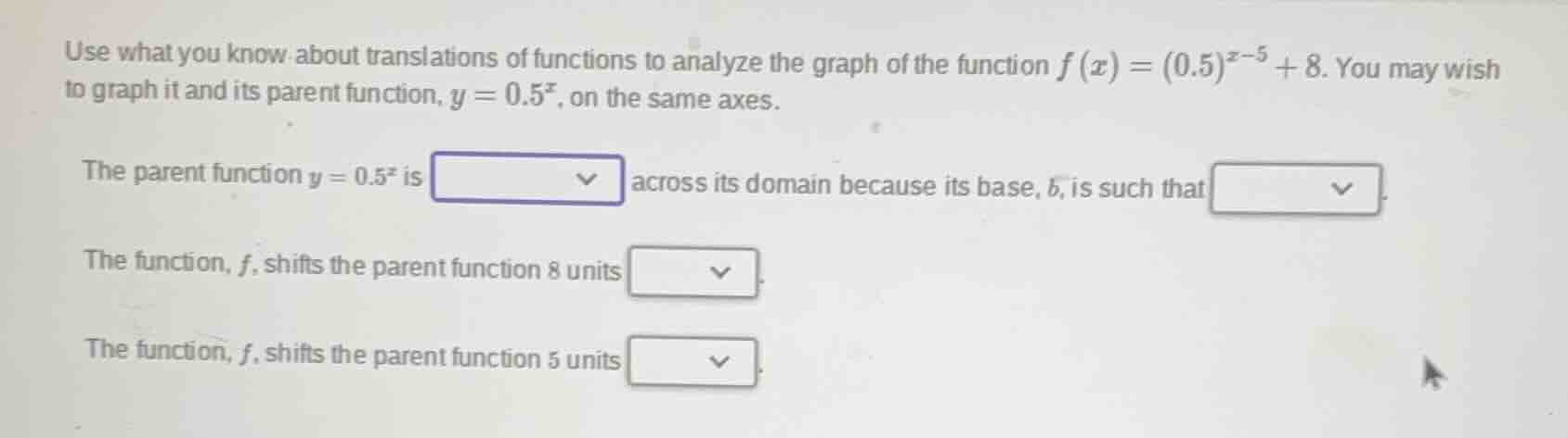 use what you know about translations of functions to analyze the graph …