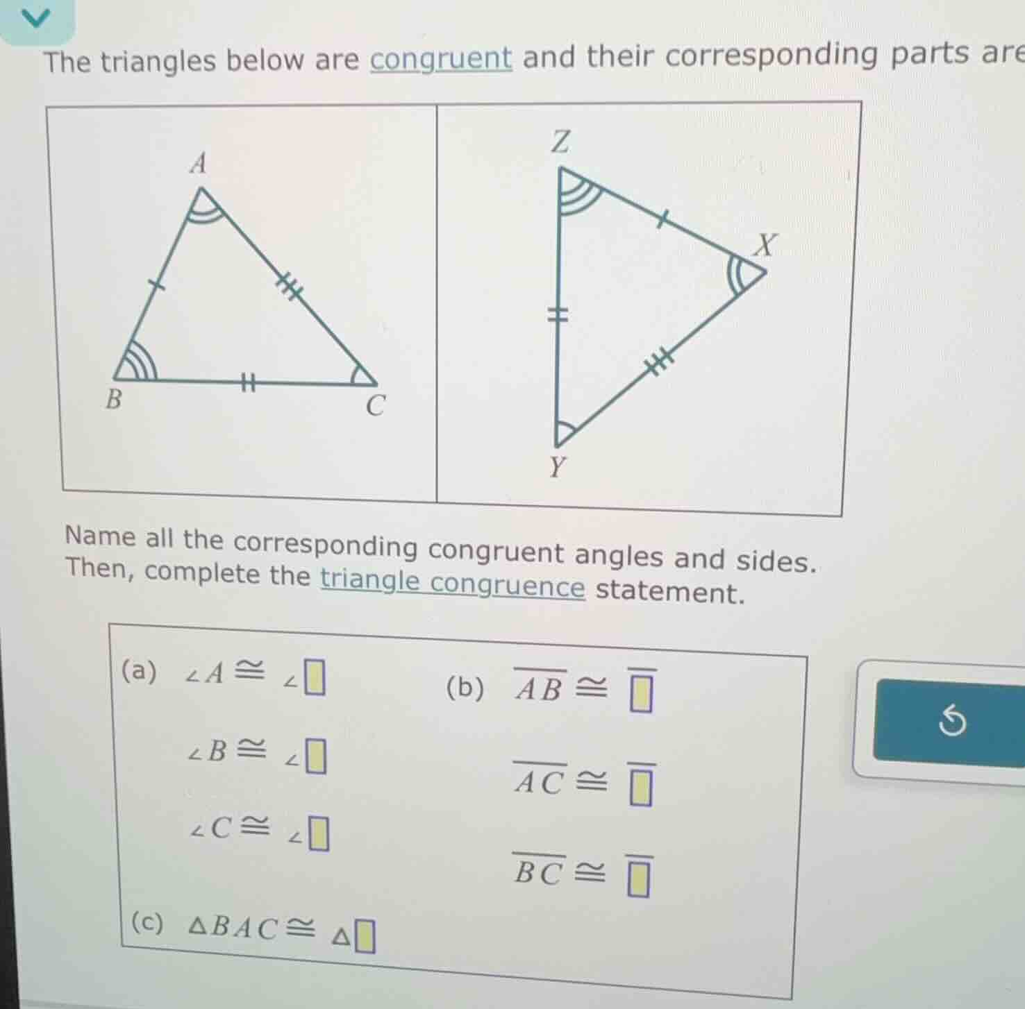 the triangles below are congruent and their corresponding parts are nam…