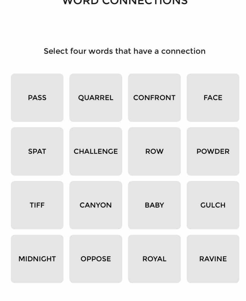 word connections select four words that have a connection pass quarrel …