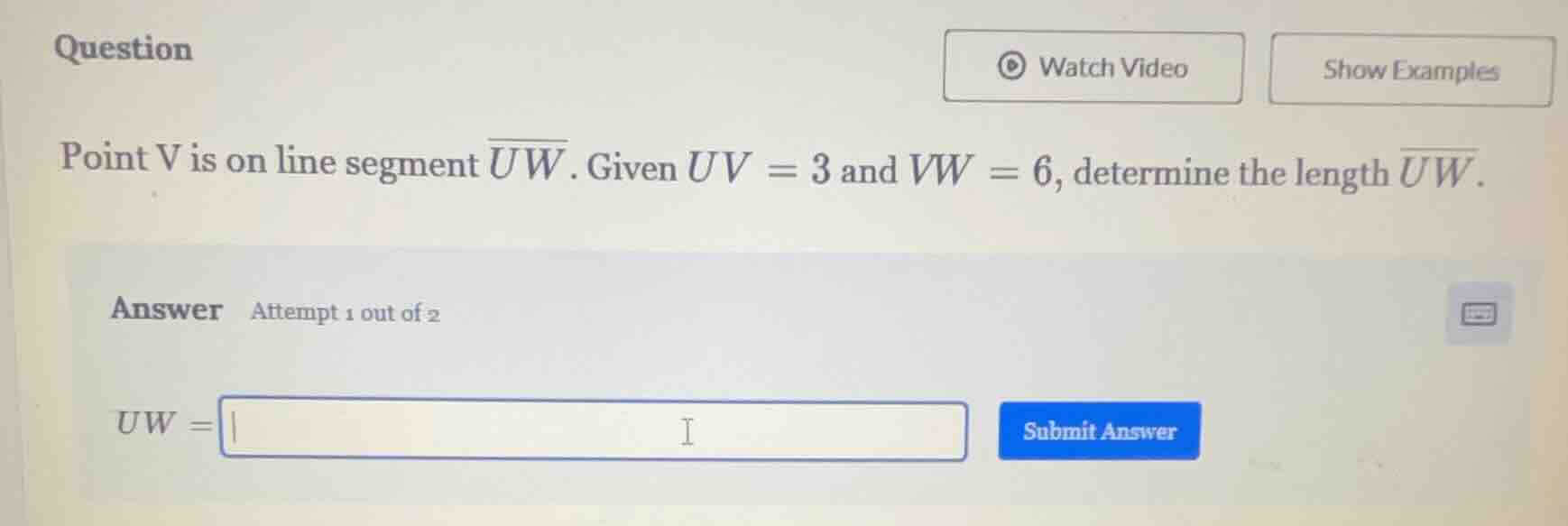 question point v is on line segment \\(\\overline{uw}\\). given \\(uv =…