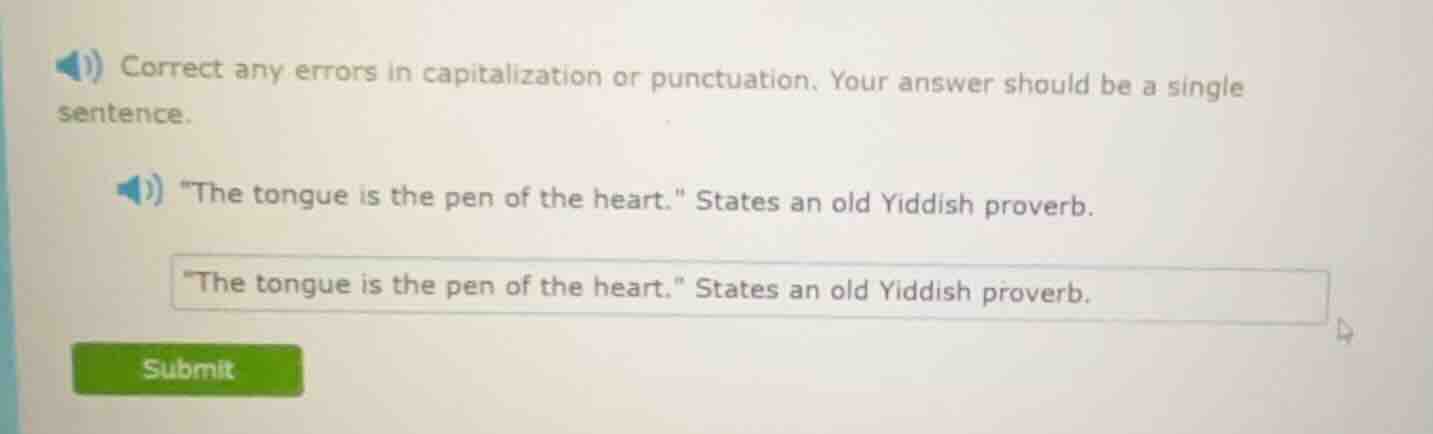 correct any errors in capitalization or punctuation. your answer should…