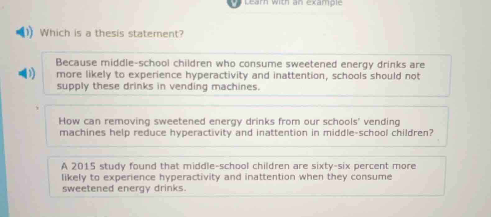 which is a thesis statement? because middle - school children who consu…