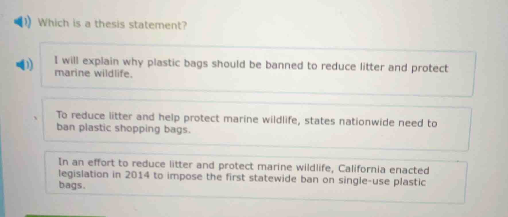 which is a thesis statement? i will explain why plastic bags should be …