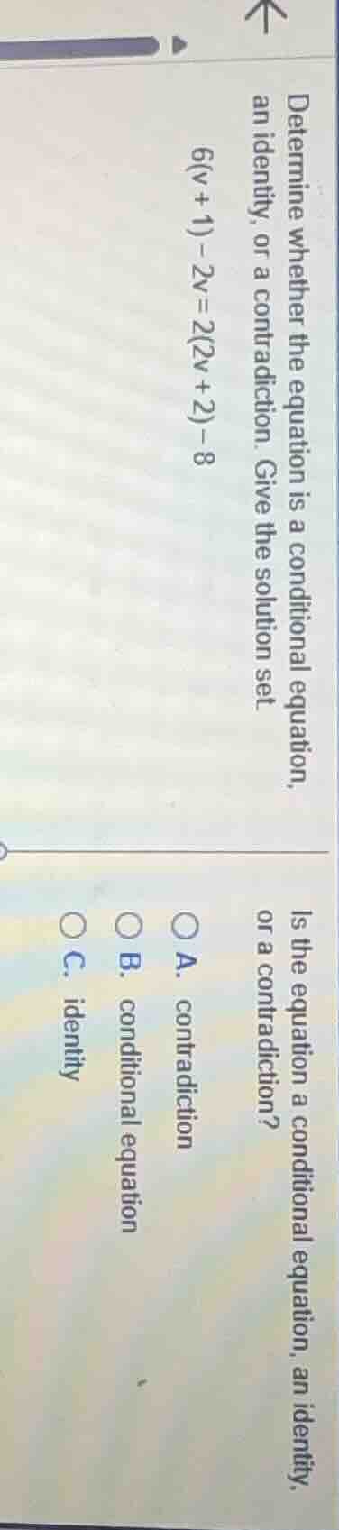 determine whether the equation is a conditional equation, an identity, …