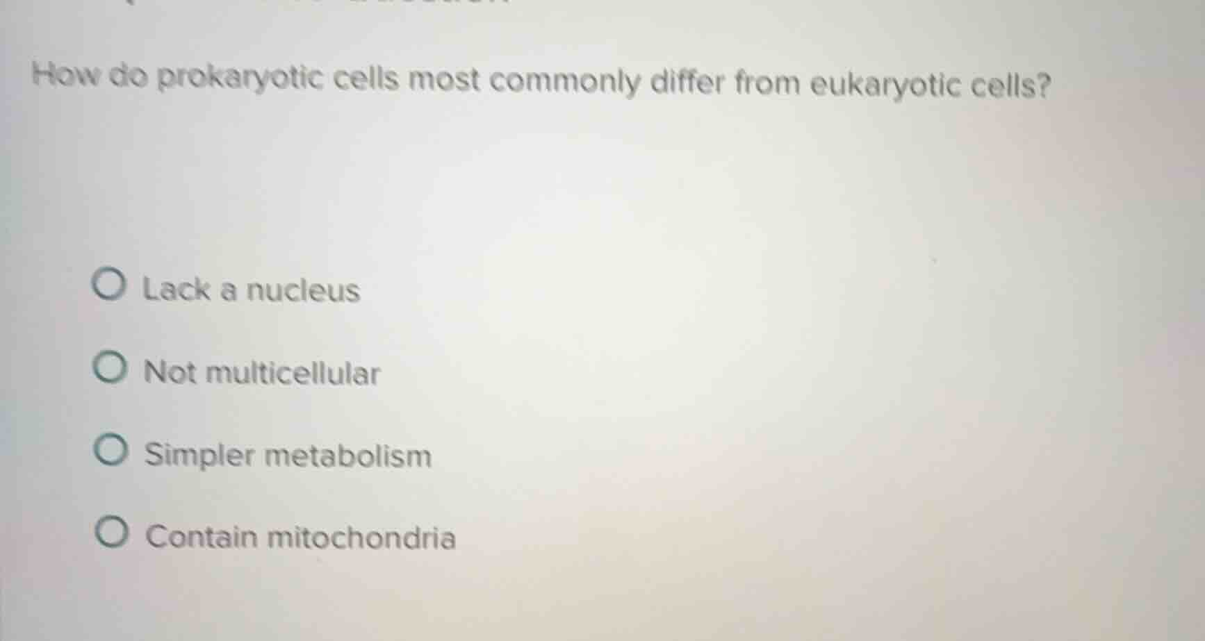 how do prokaryotic cells most commonly differ from eukaryotic cells? la…