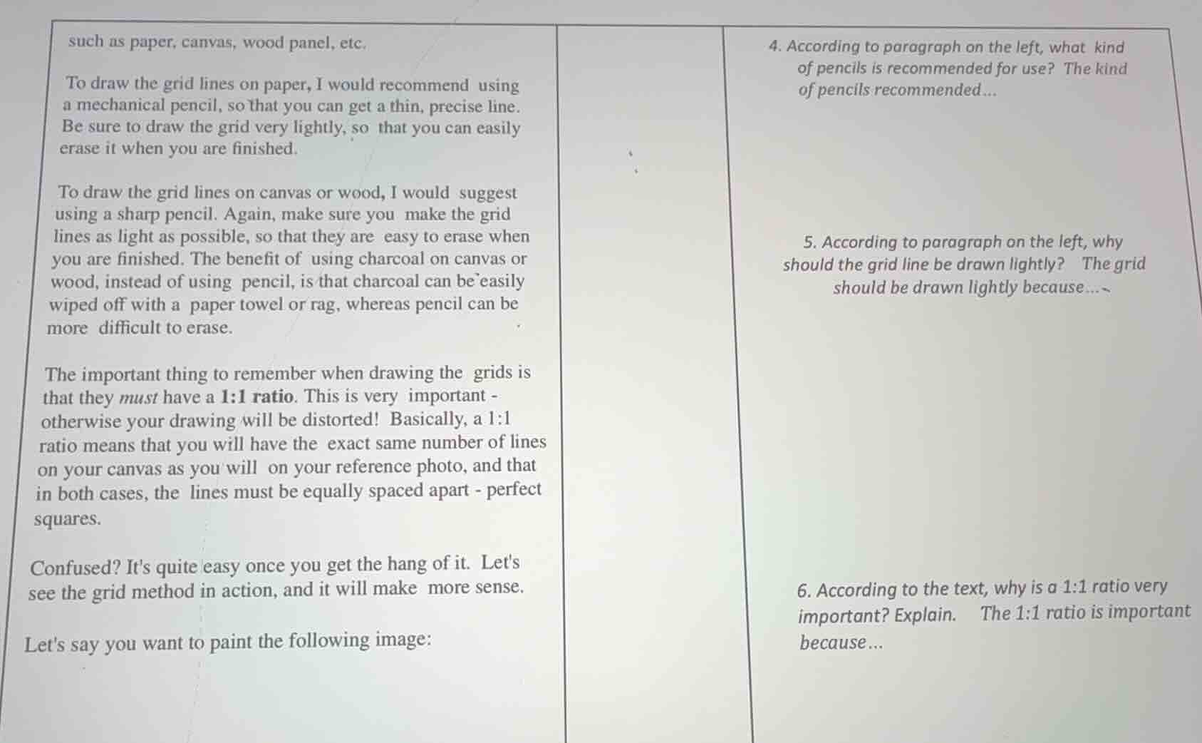 such as paper, canvas, wood panel, etc. to draw the grid lines on paper…